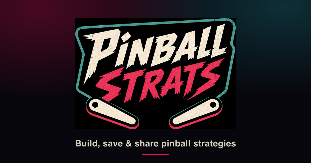 Pinball Strategy Guide: How to Play Better Pinball · PinballStrats